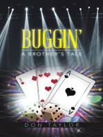 Buggin': A Brother's Tale