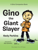 Gino the Giant Slayer: A Gino Companion Book