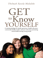 Get to Know Yourself: A Training Package for Health Promoters, Health Educators, Community Health Workers and Peer Educators Promoting Sexual Health Among Young People