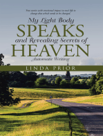 My Light Body Speaks and Revealing Secrets of Heaven