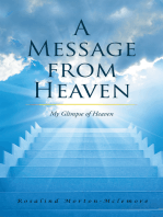 A Message from Heaven: My Glimpse of Heaven