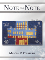 Note for Note (Another Pentateuch) - Book 4: Snow