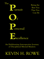 The Pursuit of Personal Excellence: The “Pope”
