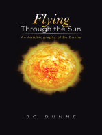 Flying Through the Sun: An Autobiography of Bo Dunne