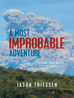 A Most Improbable Adventure