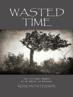 Wasted Time: The Fictional Memoir of an Addict in Recovery