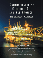 Commissioning of Offshore Oil and Gas Projects: The Manager’S Handbook