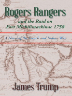 Rogers Rangers and the Raid on Fort Michilimackinac 1758