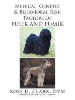 Medical, Genetic and Behavioral Risk Factors of Pulik and Pumik