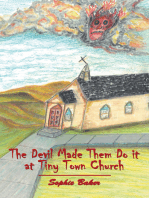 The Devil Made Them Do It at Tiny Town Church