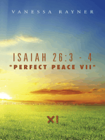 Isaiah 26:3 - 4 "Perfect Peace Vii": Eleven