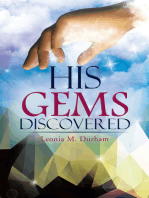 His Gems Discovered
