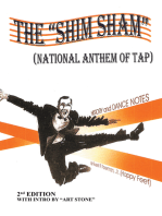 The “Shim Sham”: (National Anthem of Tap) 2Nd Edition