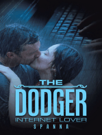 The Dodger: Internet Lover