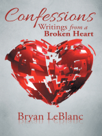 Confessions: Writings from a Broken Heart