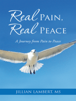Real Pain, Real Peace: A Journey from Pain to Peace