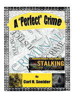 A "Perfect" Crime: A First-Person, Victim’S Report on Organised Group Stalking in Australia