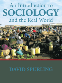An Introduction to Sociology and the Real World by David Spurling (Ebook) - Read free for 30 days