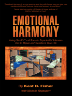 Emotional Harmony: Using Somex – a Somatic Experiential Intervention to Repair and Transform Your Life
