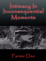 Intimacy in Inconsequential Moments