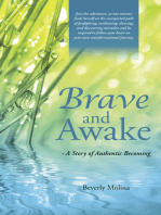 Brave and Awake: - a Story of Authentic Becoming
