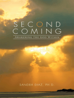 Second Coming: Awakening the God Within