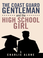 The Coast Guard Gentleman and the High School Girl