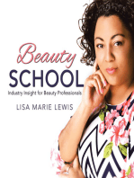 Beauty School: Industry Insight for Beauty Professionals