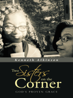 Two Sisters on the Corner: God's Proven Grace
