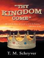 "Thy Kingdom Come"