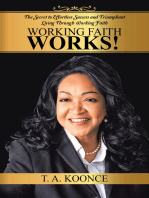 Working Faith Works!