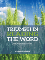 Triumph in Reading the Word: Believers Inescapable Synergy Towards Reigning and Ruling in Dominion
