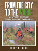 From the City to the Woods: An African American Family's Hunting Experience