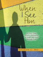 When I See Him: A First-Time Mom's Testimony of Hope and Love Through Loss