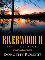 Riverwood Ii: Save the Magic