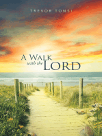 A Walk with the Lord