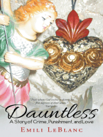 Dauntless: A Story of Crime, Punishment, and Love