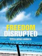 Freedom Disrupted