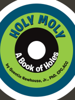Holy Moly: A Book of Holes