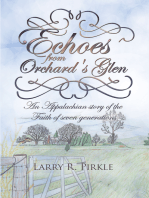 Echoes from Orchard's Glen: An Appalachian Story of the Faith of Seven Generations