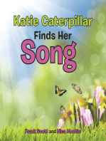 Katie Caterpillar Finds Her Song