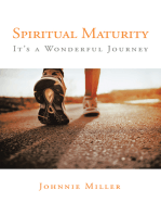 Spiritual Maturity: It’S a Wonderful Journey