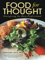 Food for Thought: Energizing the Busy Professional