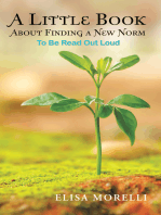 A Little Book About Finding a New Norm