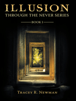Illusion: Through the Never Series Book I