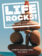 Life Rocks!: Poems About Nature, Life and Laughter