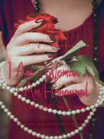 I Am a Woman . . . I Am Honoured: I Am Still and Will Always Be a Woman