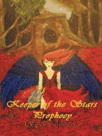 Keeper of the Stars: Prophesy