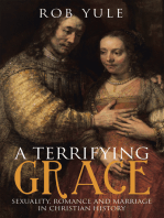 A Terrifying Grace