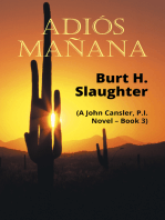 Adiós Mañana: (A John Cansler, P.I.  Novel – Book 3)